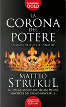 La corona del potere by Matteo Strukul