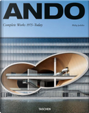 Ando. Complete works 1975-today . Ediz. italiana, spagnola e portoghese by Philip Jodidio