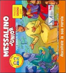 Messalino junior. Maggio-giugno 2009