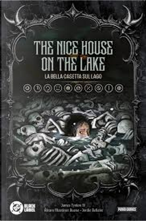 The nice house on the lake. La bella casetta sul lago by James IV Tynion, Álvaro Martínez Bueno