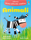 Animali by Fiona Watt, Rosie Dickins