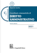 Coordinate ermeneutiche di diritto amministrativo by Maurizio Santise