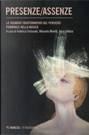 Presenze/assenze. Lo sguardo trasformativo del pensiero femminile nella musica
