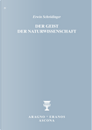 Der Geist der Naturwissenschaft by Erwin Schrödinger