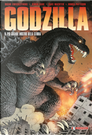 Godzilla. Il più grande mostro della storia by Duane Swierczynski