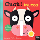 Mucca. Cucù! by Ingela P. Arrhenius