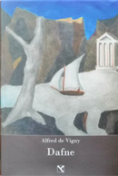 Dafne. Romanzo filosofico sull'imperatore Giuliano by Alfred de Vigny