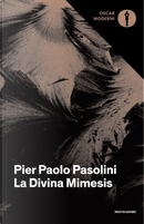 La Divina Mimesis by Pasolini P. Paolo