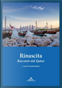 Rinascita. Racconti dal Qatar