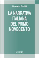 La letteratura italiana del primo Novecento by Renato Barilli