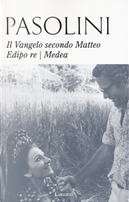 Il Vangelo secondo Matteo-Edipo re-Medea by Pasolini P. Paolo
