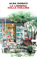 La libreria sulla collina by Alba Donati