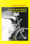 Da una non breve unità di tempo by Sandro Ricaldone