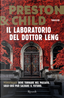 Il laboratorio del dottor Leng by Douglas Preston, Lincoln Child