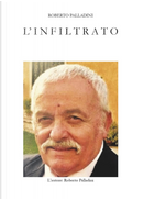 L'infiltrato by Roberto Palladini