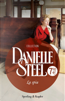 La spia by Danielle Steel