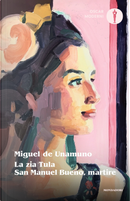 La zia Tula-San Manuel Bueno, martire by Miguel de Unamuno