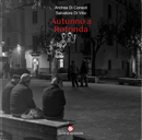 Autunno a Rotonda by Andrea Di Consoli