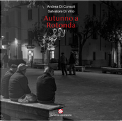 Autunno a Rotonda by Andrea Di Consoli