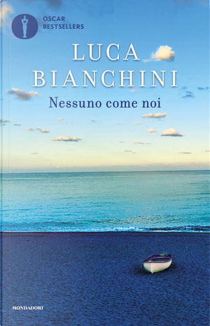 Nessuno come noi by Luca Bianchini
