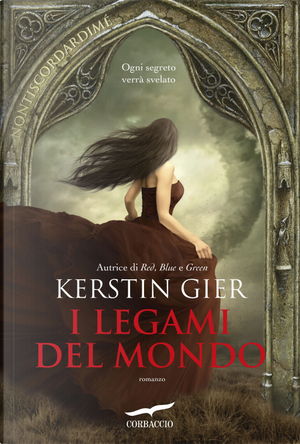 I legami del mondo by Kerstin Gier