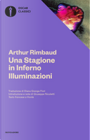 Una stagione in inferno-Illuminazioni. Testo francese a fronte by Arthur Rimbaud