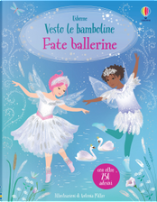 Fate ballerine. Con adesivi by Fiona Watt