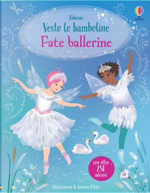 Fate ballerine. Con adesivi by Fiona Watt