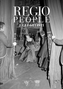 Regio people. Vol. 2: Gli artisti