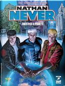 Nathan Never. Uniti per il pianeta by Bepi Vigna, Fabio Grimaldi, Germano Bonazzi, Marco Foderà