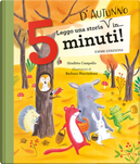 Leggo una storia d'autunno in… 5 minuti! Stampatello maiuscolo by Giuditta Campello