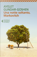 Una notte soltanto, Markovitch by Ayelet Gundar-Goshen