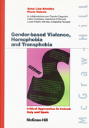 Gender-based violences, homophobia and transphobia. Critical approaches in Ireland, Italy and Spain by Anna Lisa Amodeo, Paolo Valerio