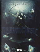 Dream magic by Joshua Khan