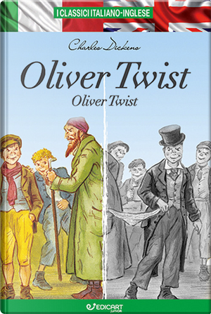 Oliver Twist. Testo inglese a fronte by Charles Dickens