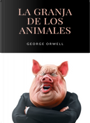 La granja de los animales by George Orwell