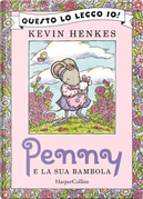 Penny e la sua bambola by Kevin Henkes