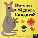 Dove sei signora canguro? by Ingela P. Arrhenius