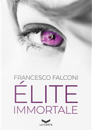 Élite immortale by Francesco Falconi