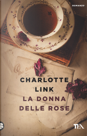 La donna delle rose by Charlotte Link