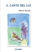 Il canto del luì by Mario Rondi