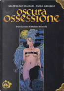 Oscura ossessione by Gianfranco Staltari