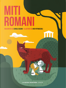 Miti romani by Carola Susani