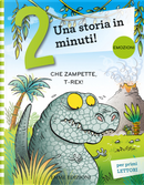 Che zampette, T-Rex! Prime letture. Stampatello maiuscolo by Giuditta Campello