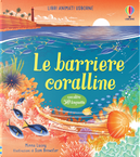 Le barriere coralline. Libri animati by Minna Lacey