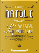 Viva l'imperatore by Luigi Natoli