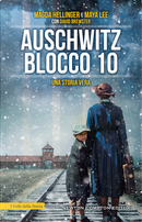 Auschwitz Blocco 10. Una storia vera by David Brewster, Magda Hellinger, Maya Lee
