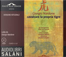 Cavalcare la propria tigre letto da Giorgio Nardone by Giorgio Nardone