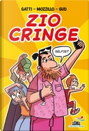 Zio Cringe by Alessandro Gatti, Angelo Mozzillo, Gud