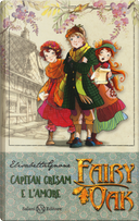 Capitan Grisam e l'amore. Fairy Oak. Vol. 4 by Elisabetta Gnone